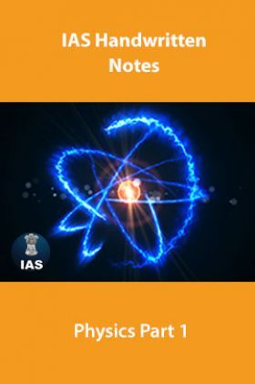 IAS Handwritten Notes Physics Part 1